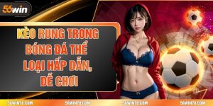 Kèo rung trong bóng đá