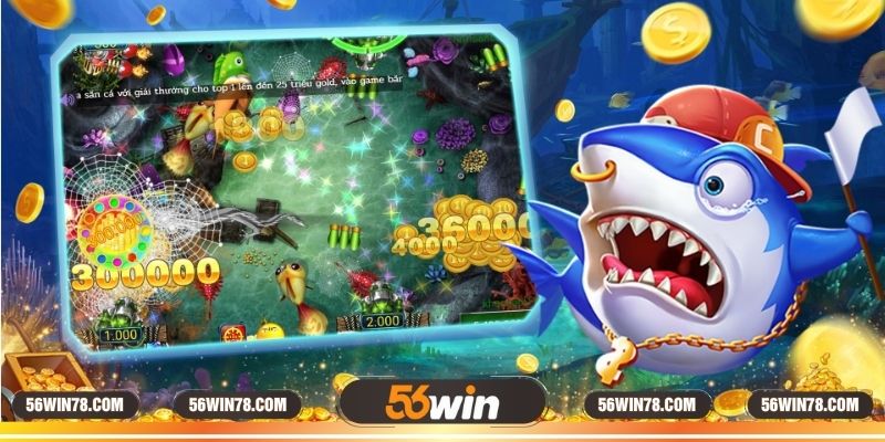 Khám phá chuyên mục bắn cá 56win hấp dẫn nhất