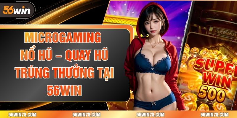 Microgaming Nổ Hũ